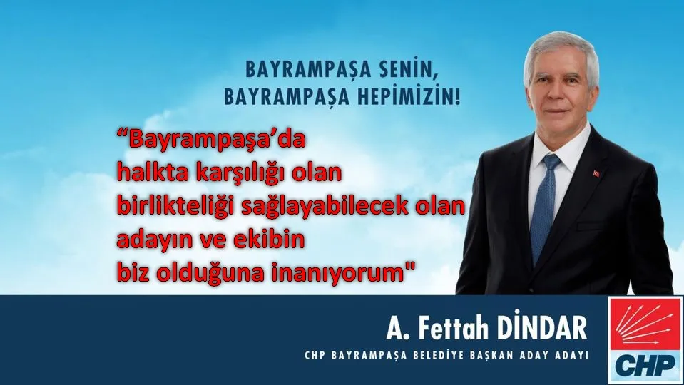 A.Fettah DİNDAR CHP Bayrampaşa’dan Aday Adayı