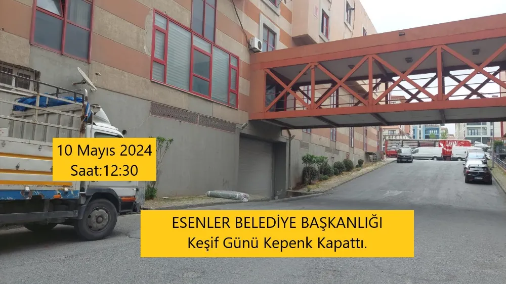 Esenler Belediyesi Kepenk Kapattı Ve Gitti 