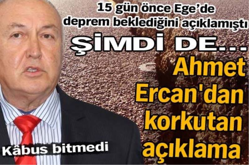 Ahmer Ercan`dan korkutan açiklama