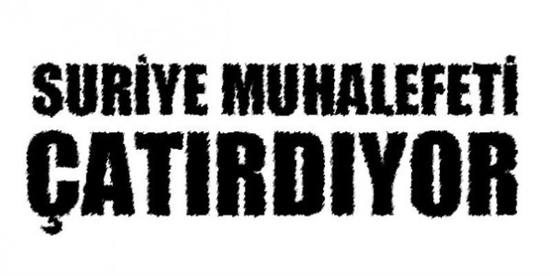 Suriye muhalefetinde derin ayrilik