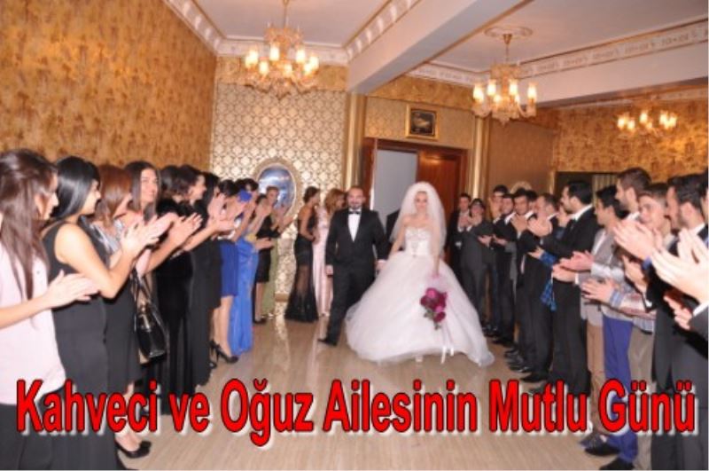 Kahveci ve Oguz Ailesinin Mutlu Günü