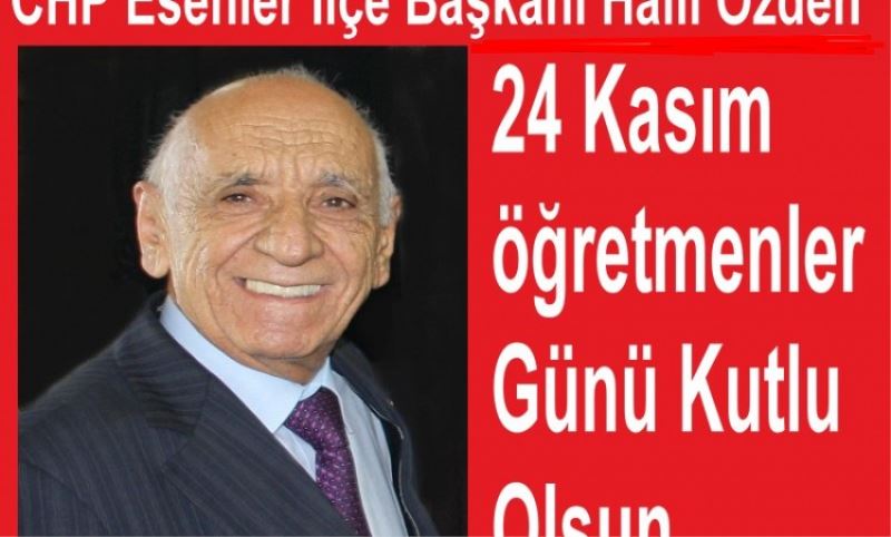 Özden 24 Kasim Ögretmenler Günü mesaji