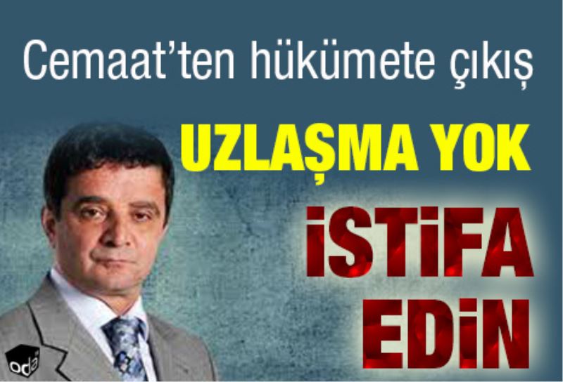 Uzlasma yok istifa edin