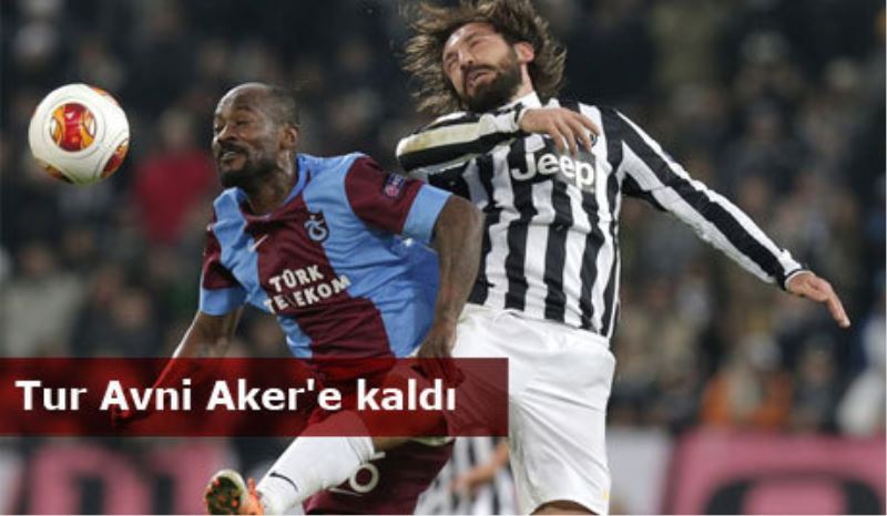 Trabzonspor Juventus`u geçemedi