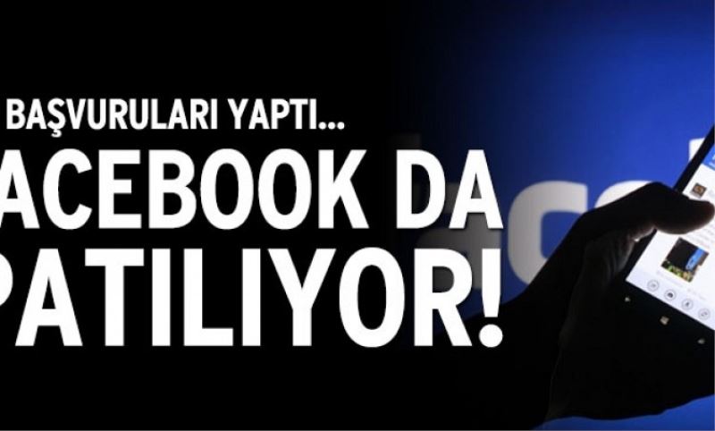 Ve Facebook da yasaklaniyor
