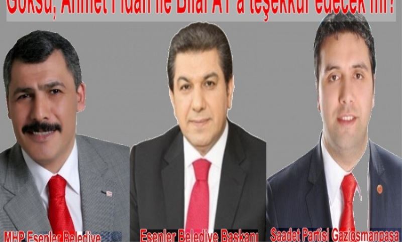 Göksu, Ahmet Fidan ile Bilal AY`a tesekkür edecek mi?