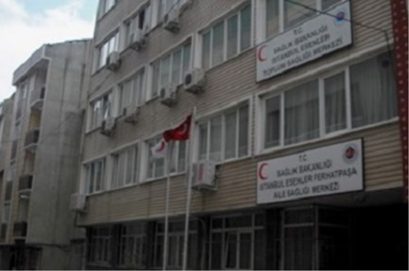 ESENLER FERHATPASA SAGLIK OCAGI` BIR AY IÇINDE KAPANABILIR