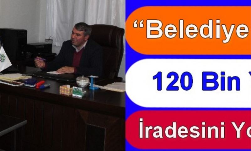?Belediye Baskani 120 Bin Yurttasin Iradesini Yok Sayiyor?