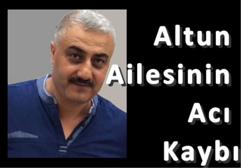 Altun Ailesinin Aci Kaybi