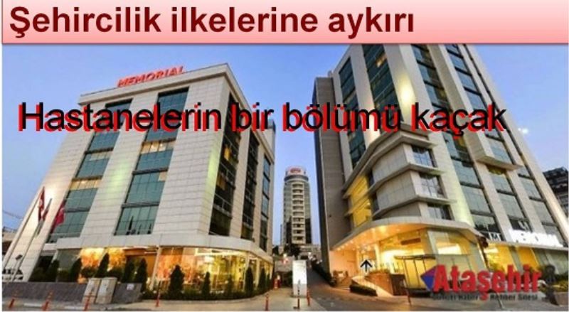 Hastanelerin bir bölümü kaçak