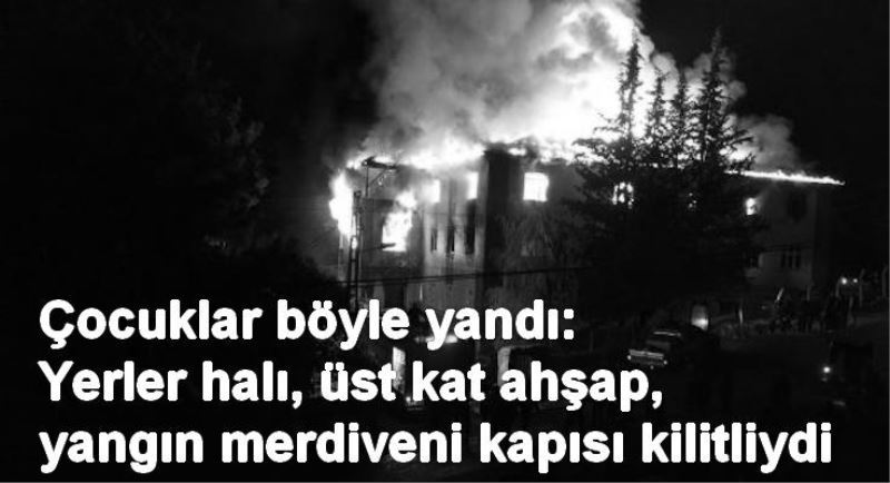Çocuklar böyle yandi.
