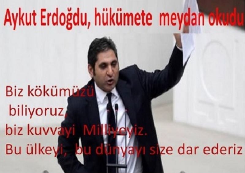 Erdogdu, Meydan Okudu