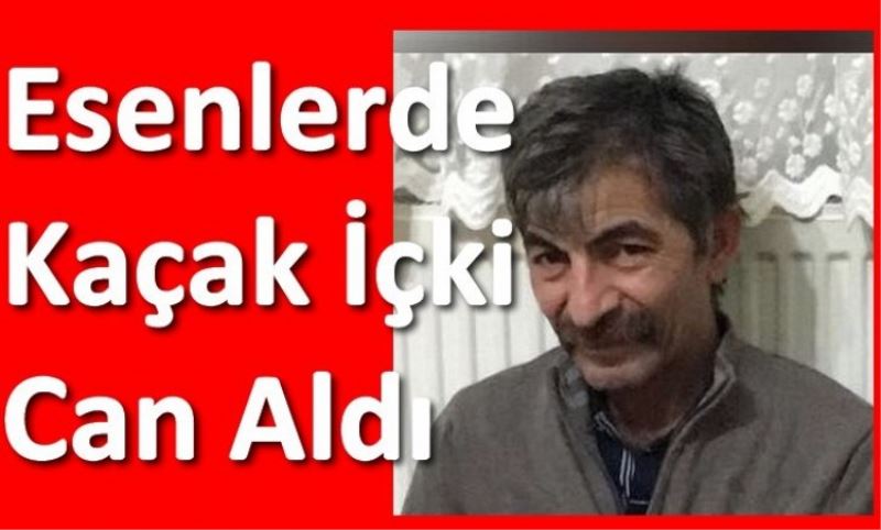 Esenlerde Kaçak Içki Can Aldi