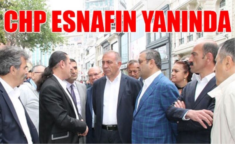 CHP`den Esnaf  Baskanlarina protesto
