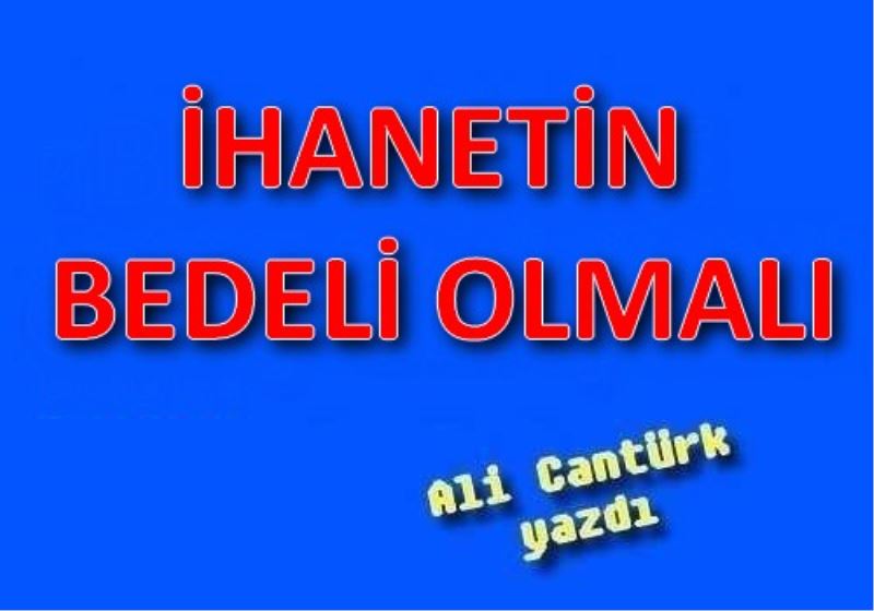 IHANETIN BEDELI OLMALI