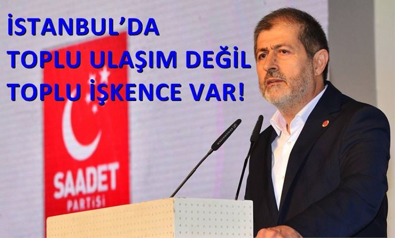 ISTANBUL`DA TOPLU ULASIM DEGIL TOPLU ISKENCE VAR!