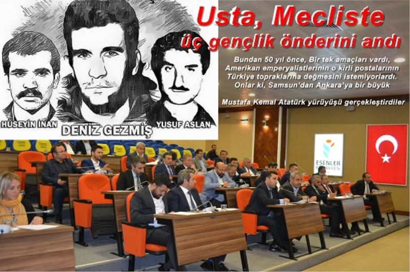 Usta, Mecliste üç gençlik önderini andi