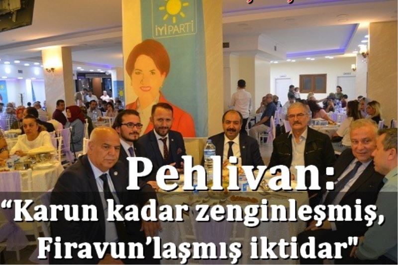 Pehlivan: ?Karun kadar zenginlesmis, Firavun`lasmis iktidar