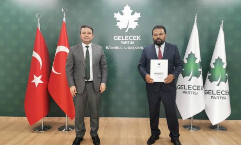 Gelecek Partisi Esenler Ilçe Baskani Mustafa Kaplan Oldu