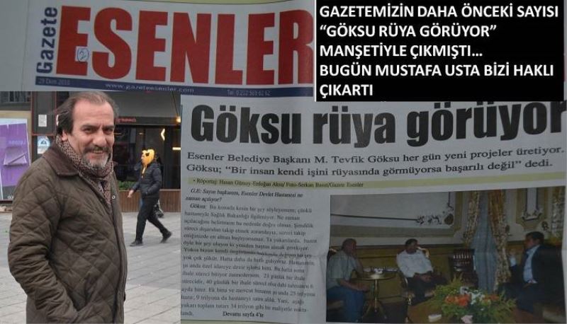 Mustafa Usta: Göksu’nun Söylediklerine Itibar Etmeyin