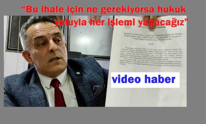 Ömer Kara “Burasi birilerinin arpaligi degil Esenlerin malidir”