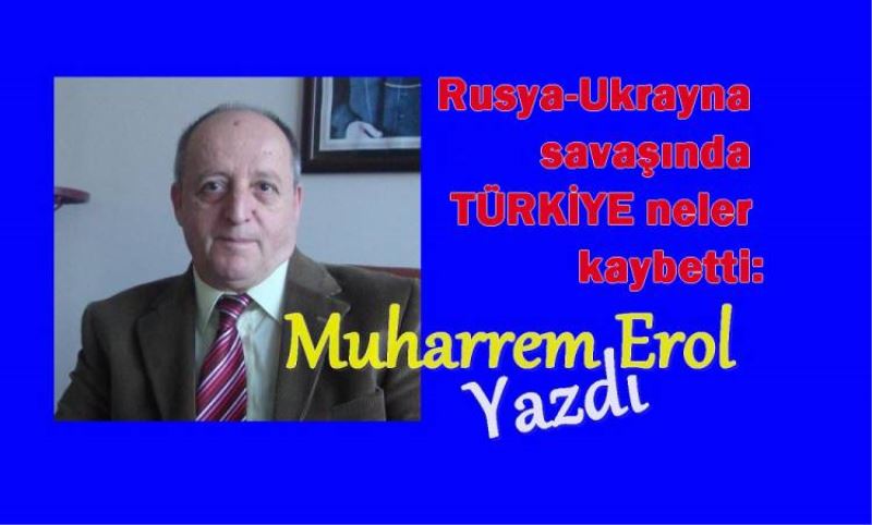 Rusya-Ukrayna savasinda TÜRKIYE neler kaybetti: