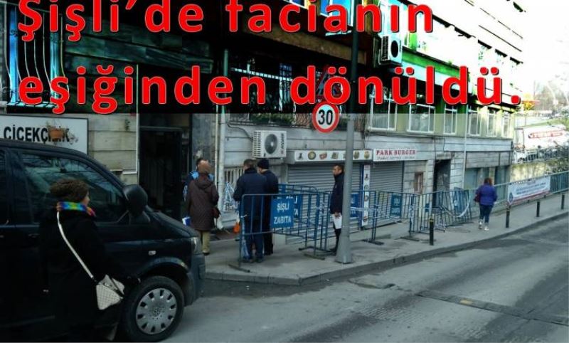 SISLI'DE 3 BINA BOSALTILIYOR